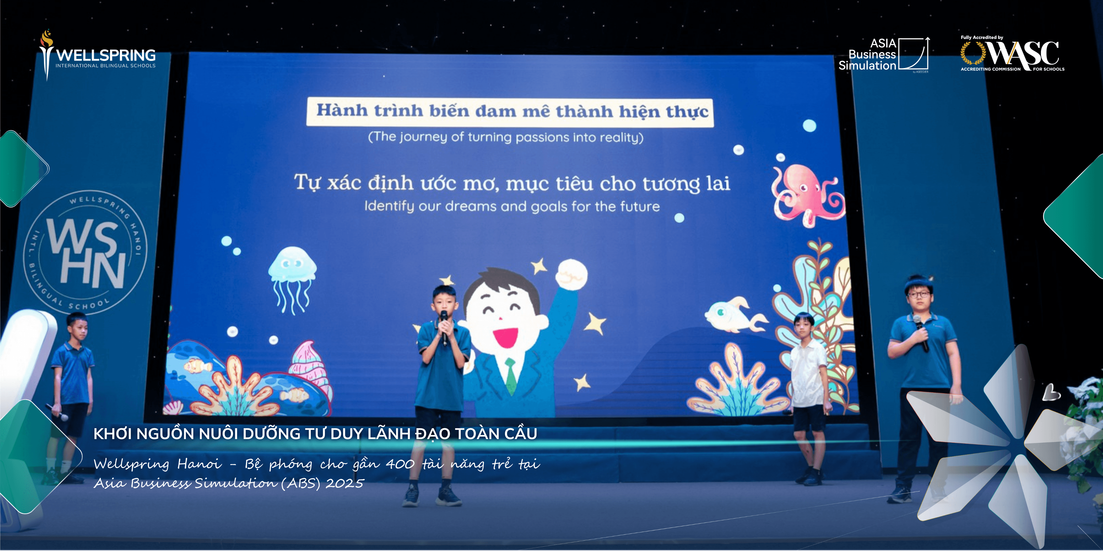 Vượt thử thách để kiến tạo tương lai: Wellspring nuôi dưỡng tư duy khởi nghiệp để học sinh trở thành công dân toàn cầu bản lĩnh